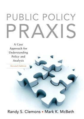 randall s clemons public policy praxis Reader