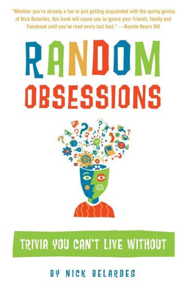 random obsessions trivia you cant live without Reader