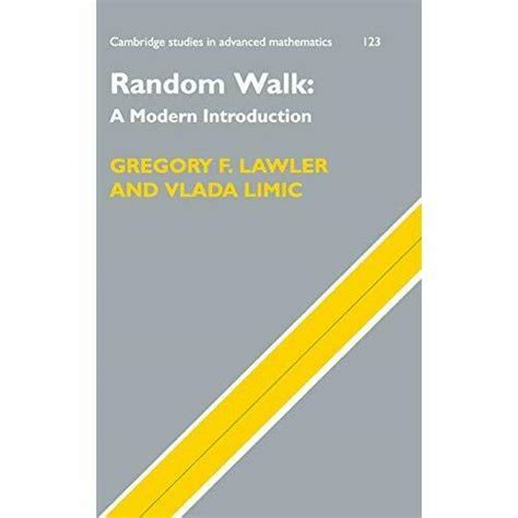 random walk a modern introduction random walk a modern introduction Doc