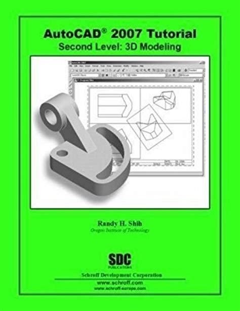 randy h shih autocad 2007 3d tutorial Doc