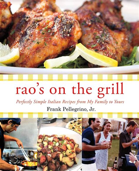 raos on the grill perfectly simple italian recipes from my family to yours Reader