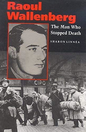 raoul wallenberg the man who stopped death young biography series Kindle Editon