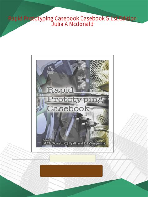 rapid prototyping casebook rapid prototyping casebook Kindle Editon