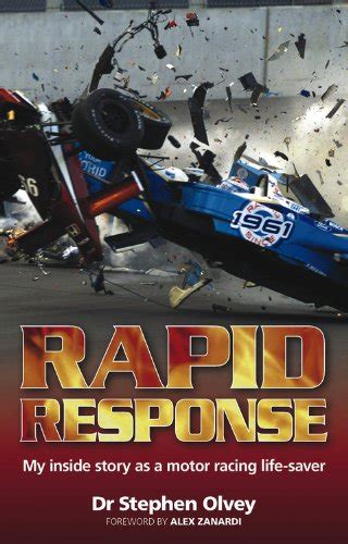 rapid response my inside story as a motor racing life saver Kindle Editon