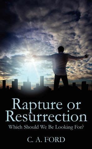 rapture or resurrection which should we be looking for? PDF