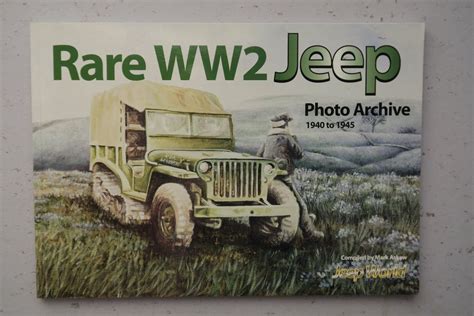 rare ww2 jeep photo archive 1940 1945 Epub