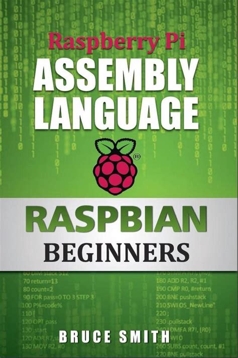 raspberry assembly language raspbian beginners Ebook PDF