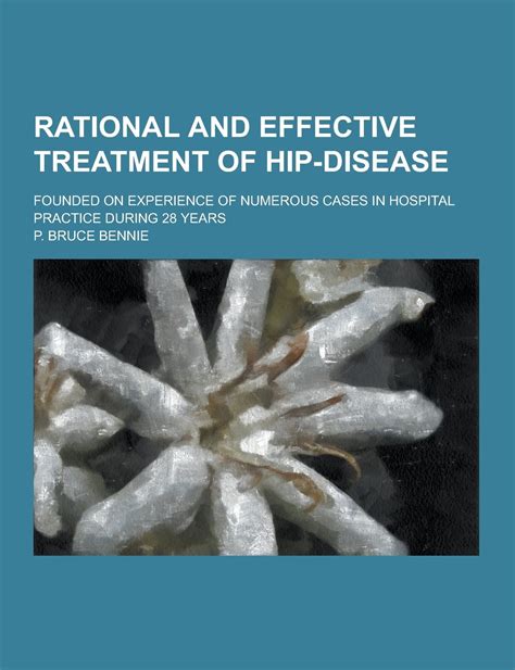 rational effective treatment hip disease experience Reader