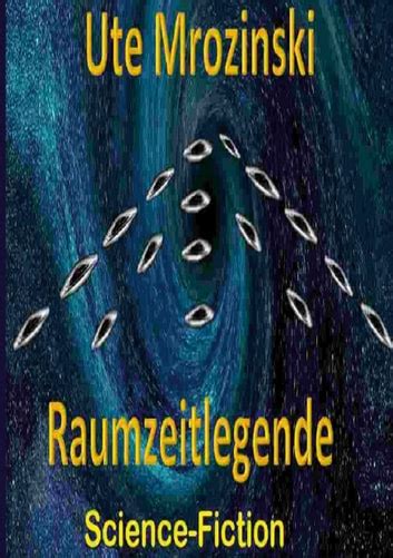 raumzeitlegende ute mrozinski ebook Doc