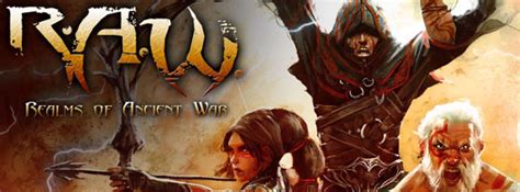 Raw Realms Of Ancient War Walkthrough