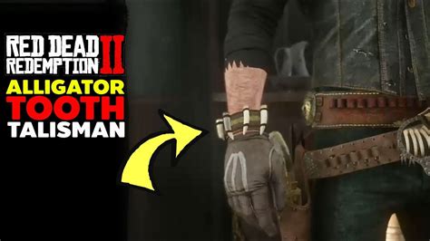 rdr2 alligator tooth talisman: An Ultimate Guide to Its Power, Locations, and Effects