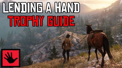 rdr2 lending a hand