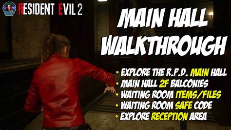 Re2 2nd Run Walkthrough