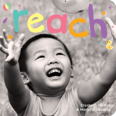 reach a board book about curiosity happy healthy baby Kindle Editon