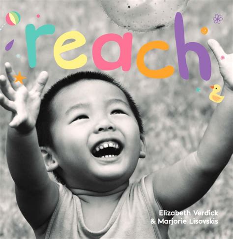 reach a board book about curiosity happy healthy baby Kindle Editon