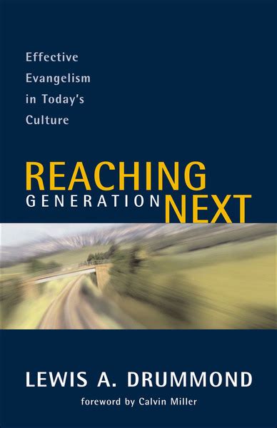 reaching generation next effective evangelism in todays culture Epub