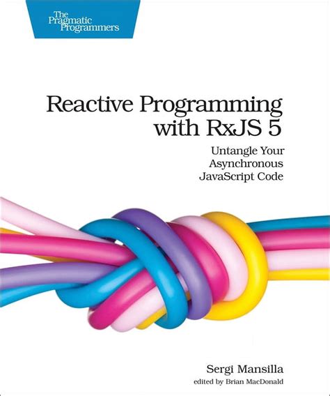 reactive programming rxjs asynchronous javascript Kindle Editon