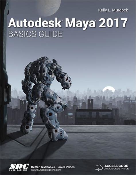 read autodesk maya 2017 basics guide rar Epub