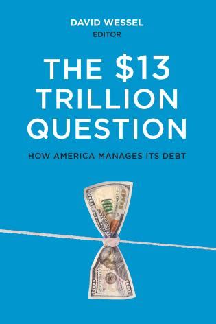 read online 13 trillion question managing governments Kindle Editon