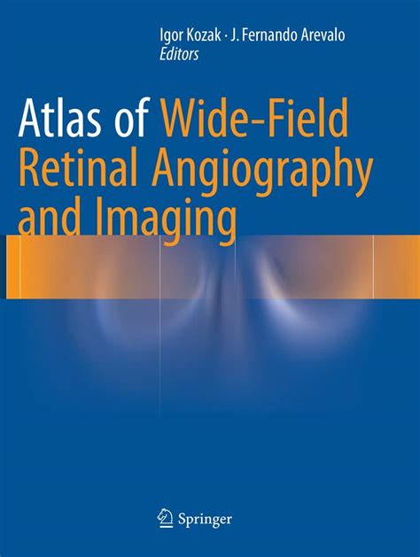 read online atlas wide field retinal angiography imaging Epub