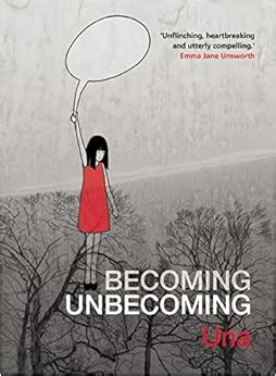 read online becoming unbecoming una Reader