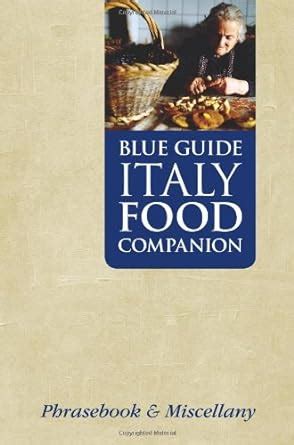 read online blue guide italy food companion PDF