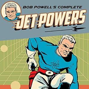read online bob powells complete jet powers ebook Reader