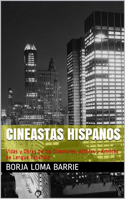 read online cineastas hispanos vidas y PDF