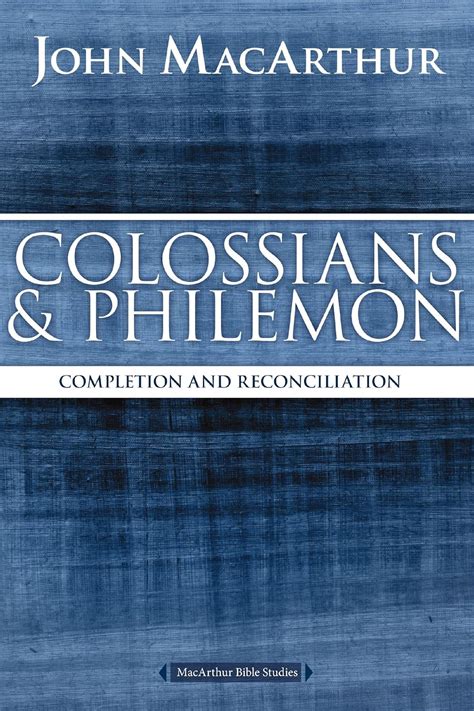 read online colossians philemon completion reconciliation macarthur Reader
