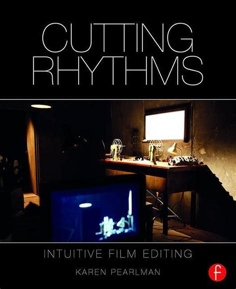 read online cutting rhythms intuitive film editing Epub
