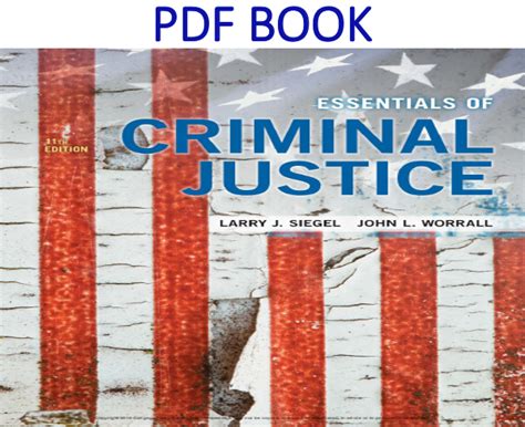 read online essentials criminal justice larry siegel PDF