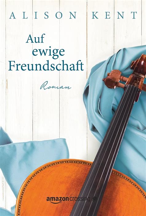 read online ewige freundschaft german alison kent Doc