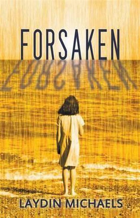 read online forsaken laydin michaels Reader