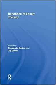 read online handbook family therapy thomas sexton PDF