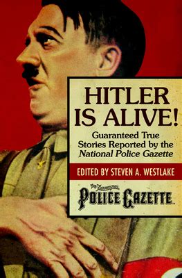read online hitler alive guaranteed reported national Epub