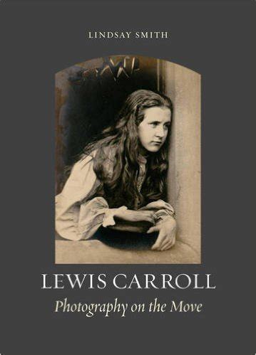 read online lewis carroll photography lindsay smith PDF