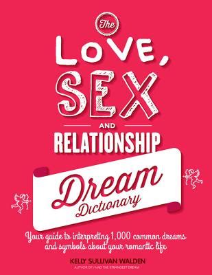 read online love sex relationship dream dictionary Doc