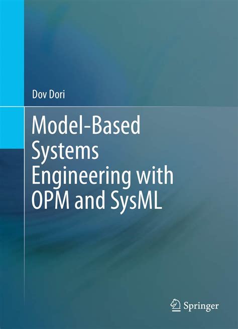 read online model based systems engineering opm sysml Kindle Editon