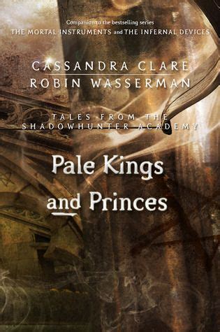 read online pale kings and shadows by robin wasserman Reader
