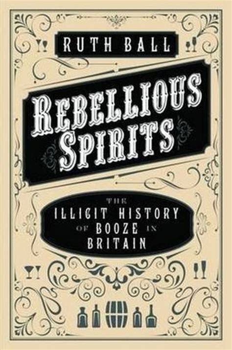 read online rebellious spirits illicit history britain ebook PDF