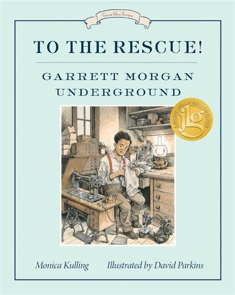 read online rescue garrett morgan underground great Kindle Editon