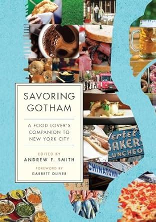 read online savoring gotham food lovers companion PDF