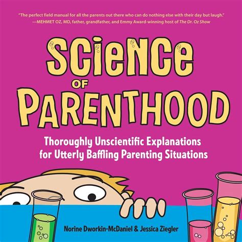 read online science parenthood thoroughly unscientific explanations Reader