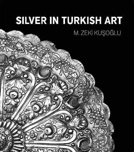 read online silver turkish art zeki kusoglu Doc