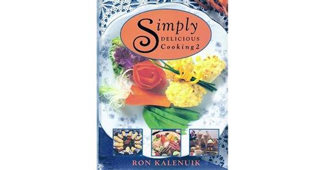 read online simply delicious creative cooking kitchen Kindle Editon