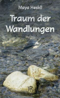 read online traum wandlungen german maya heskil ebook Kindle Editon