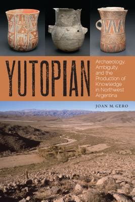read online yutopian archaeology ambiguity production knowledge Doc