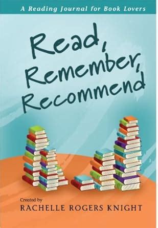 read remember recommend a reading journal for book lovers Doc