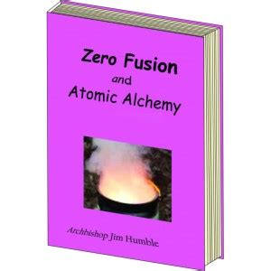 read unlimited books online zero fusion and atomic alchemy pdf book Kindle Editon