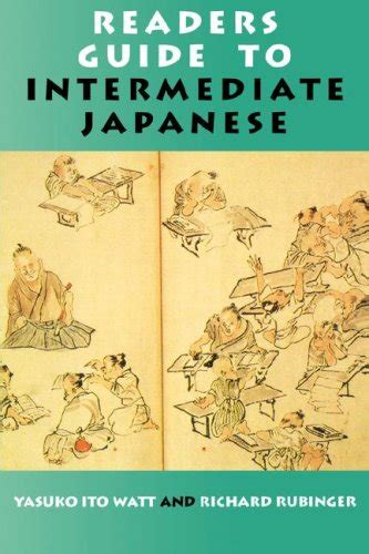 readers guide to intermediate japanese a quick reference to written expressions Epub